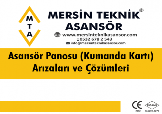 Asansör Panosu (Kumanda Kartı) Arızaları ve Çözümleri | Mersin Teknik Asansör