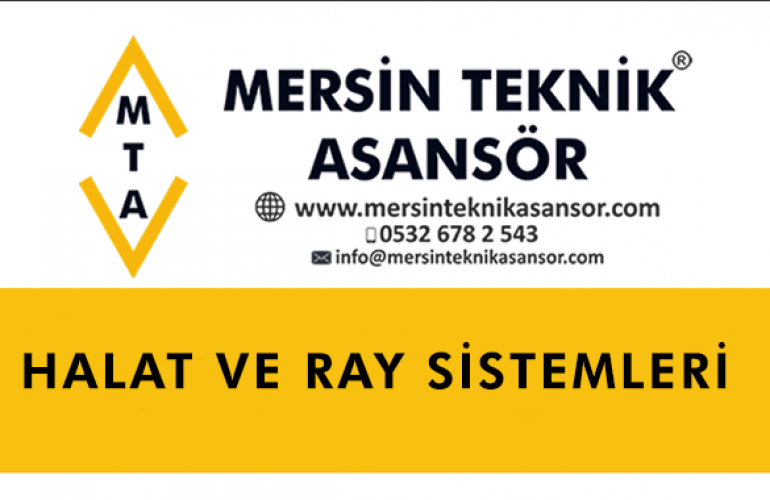 Halat ve Ray Sistemleri 